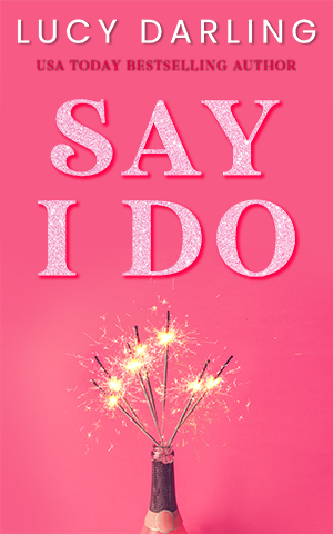 Say I Do